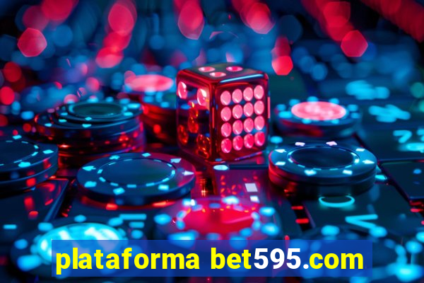 plataforma bet595.com